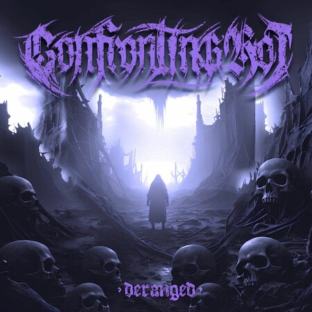 Confronting Rot - Deranged