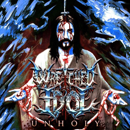 Wretched Idol - Unholy