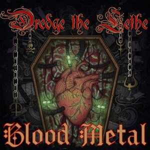 Dredge the Lethe - Blood Metal