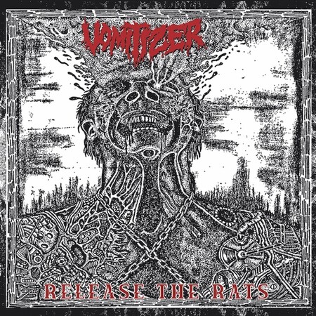 Vomitizer - Release The Rats